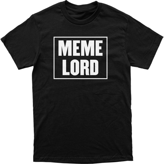 Meme Lord Tee